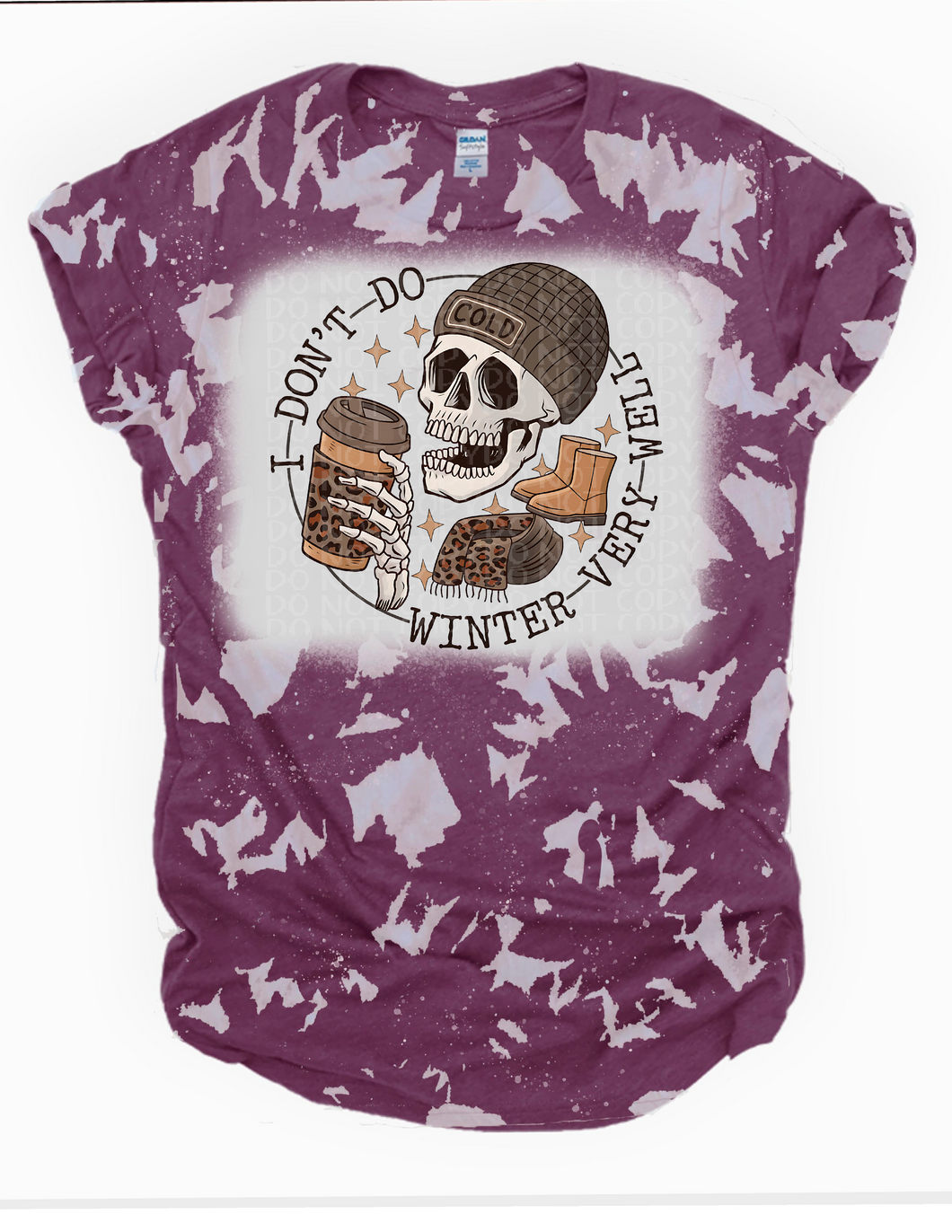 I dont do Winter Very Well  Bleached Tee