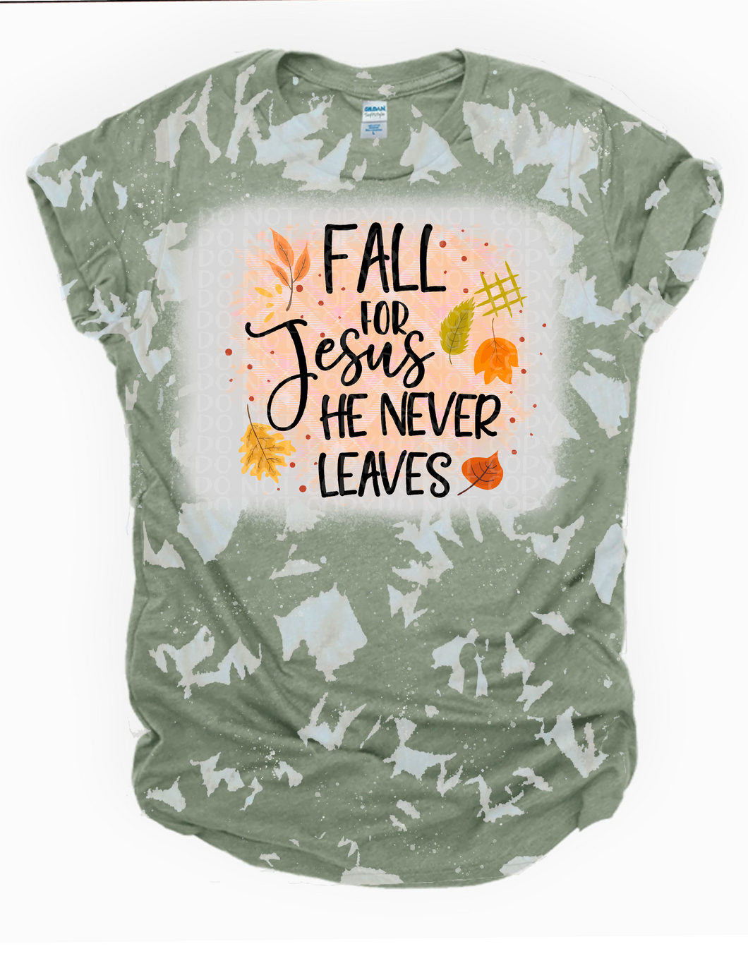 Fall for Jesus -no Bleach or Bleached Tee