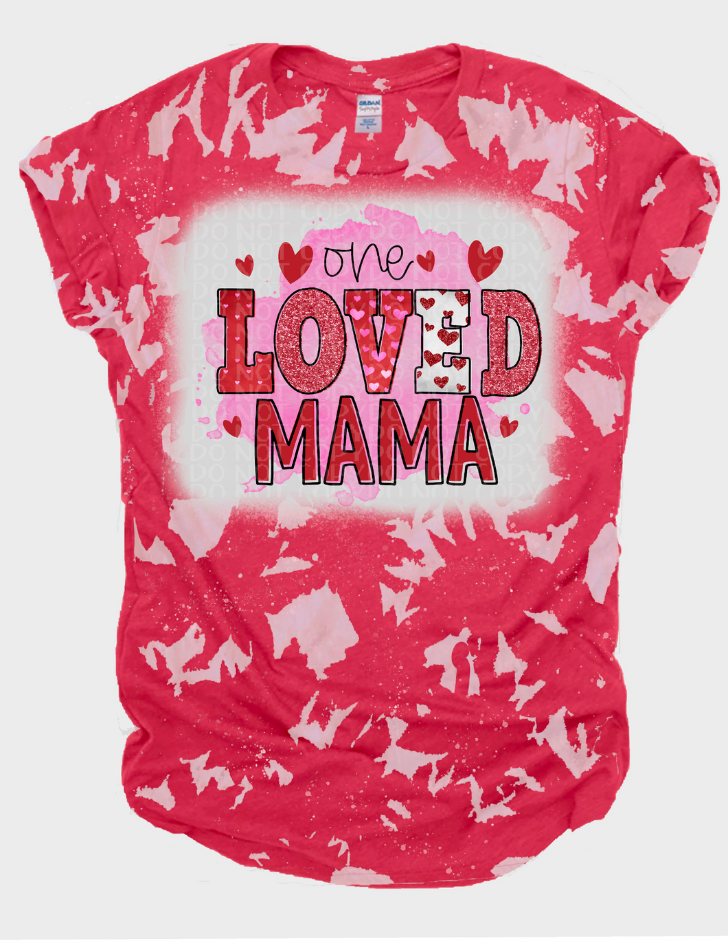 One loved Mama Bleached Tee