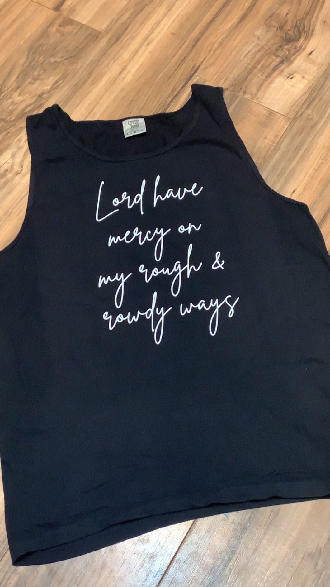 Lord have mercy Comfort Color DTF Printed Tank Top