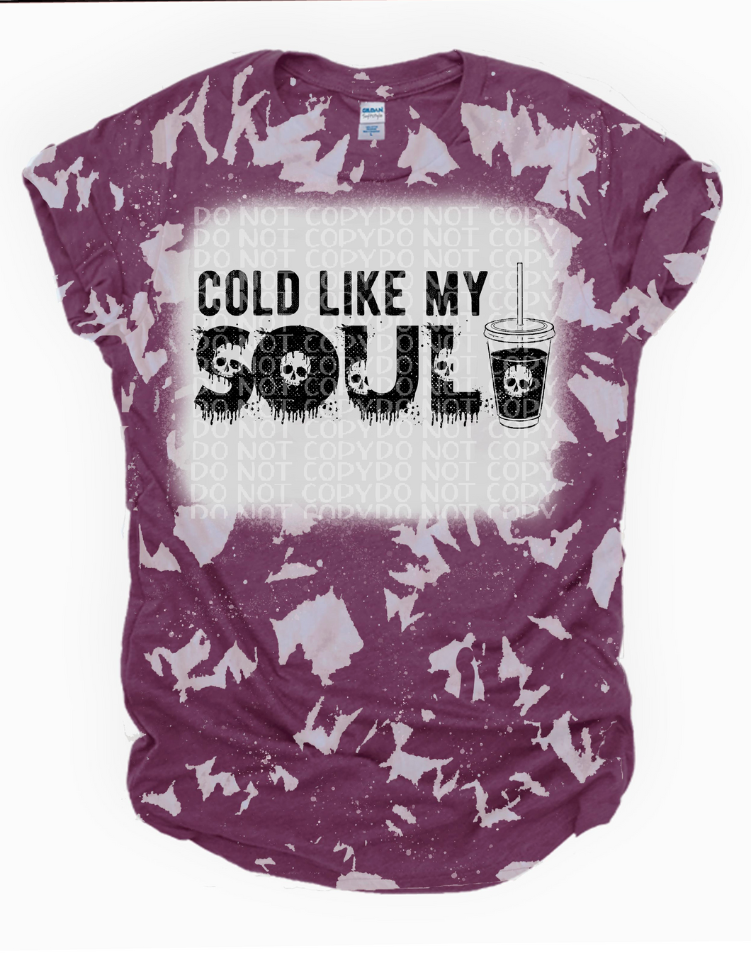 Cold like my Soul Bleached Tee
