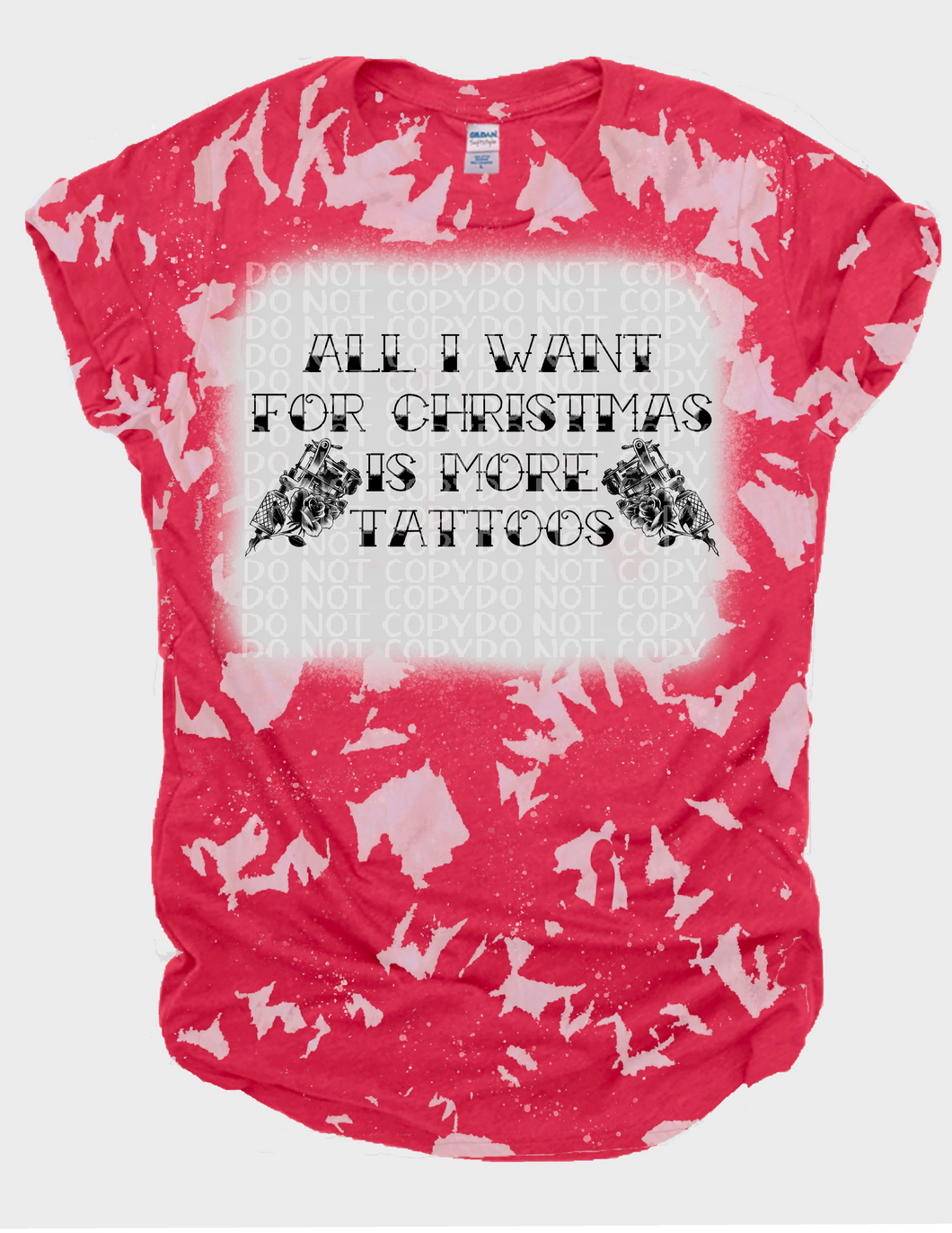 All I want for Christmas is more Tattoos Bleached Tee