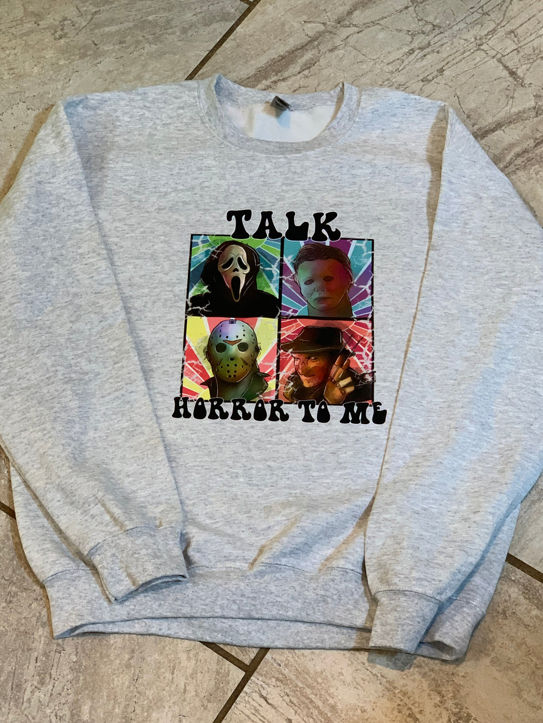 Talk horror to me DTF Sweatshirt