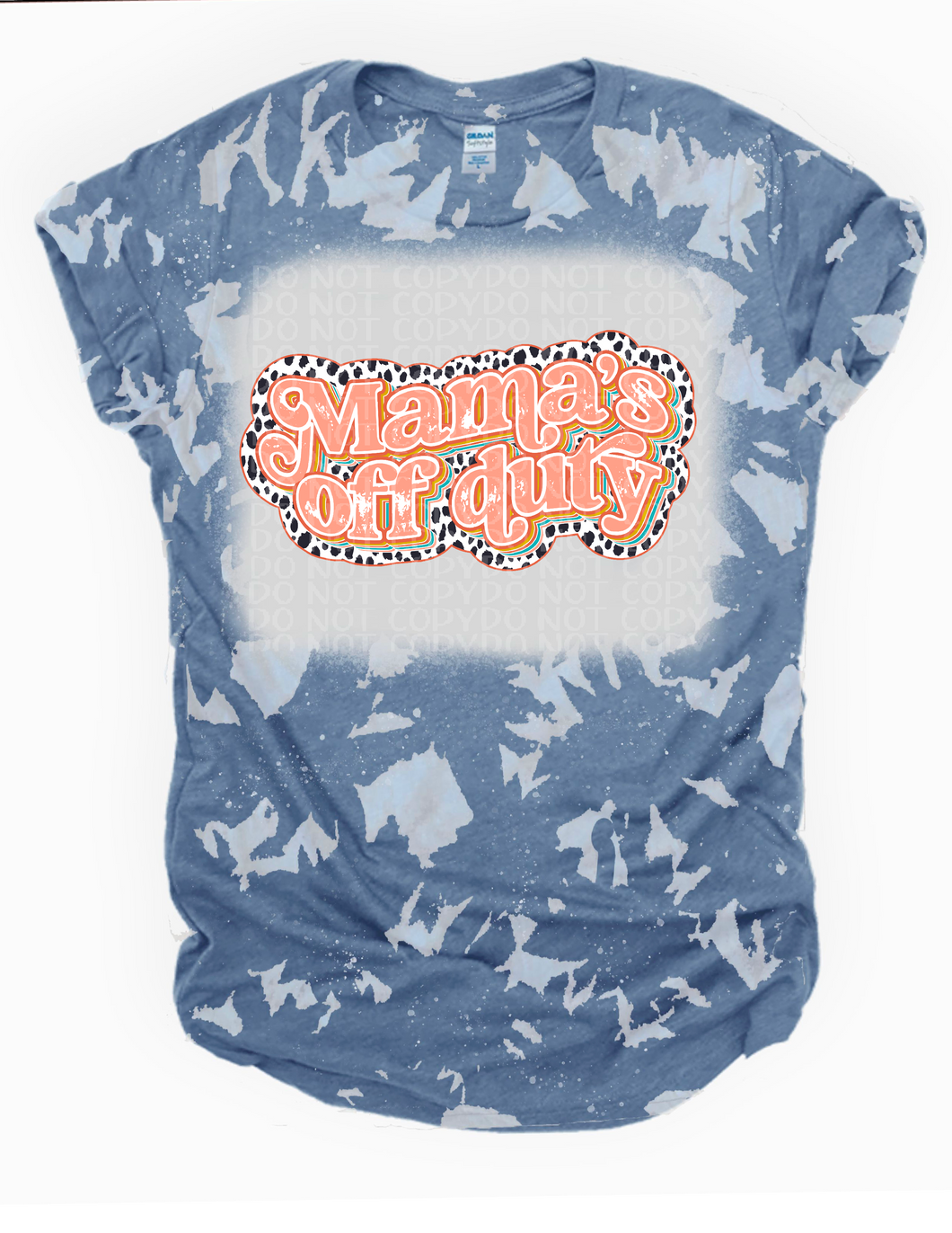Mamas off Duty Bleached Tee